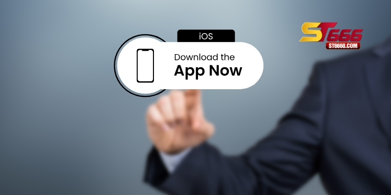 Các bước tải app ST666 trên iOS