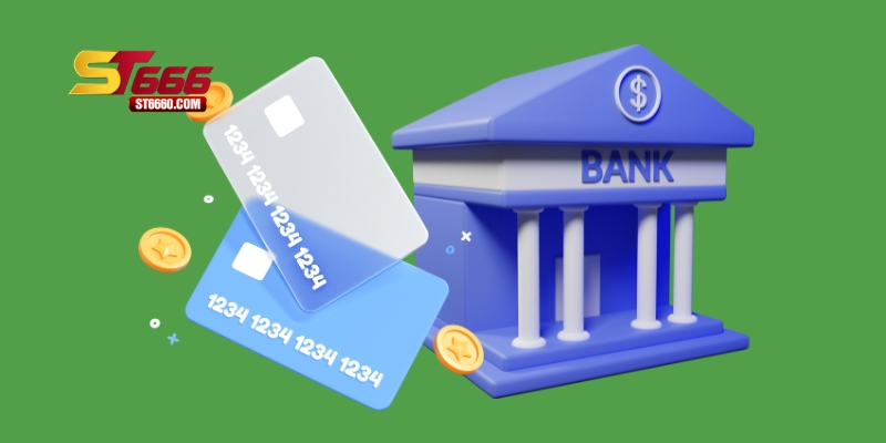 Các phương thức nạp tiền ST666 cung cấp